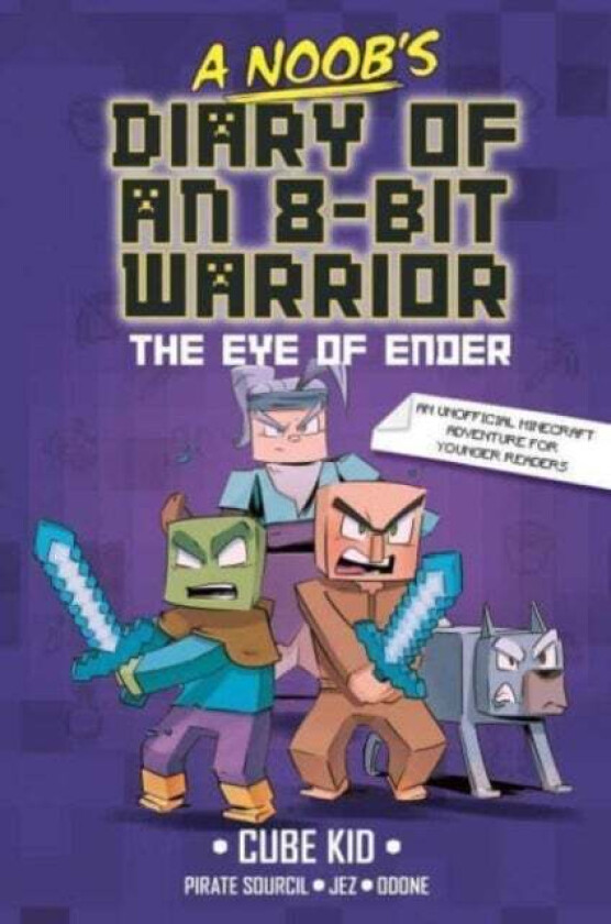 A Noob's Diary of an 8-Bit Warrior av Cube Kid