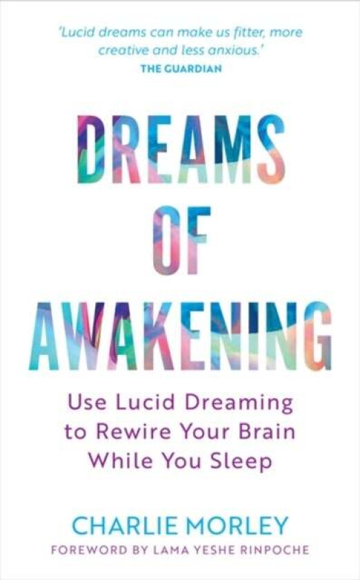 Dreams of Awakening (Revised Edition) av Charlie Morley