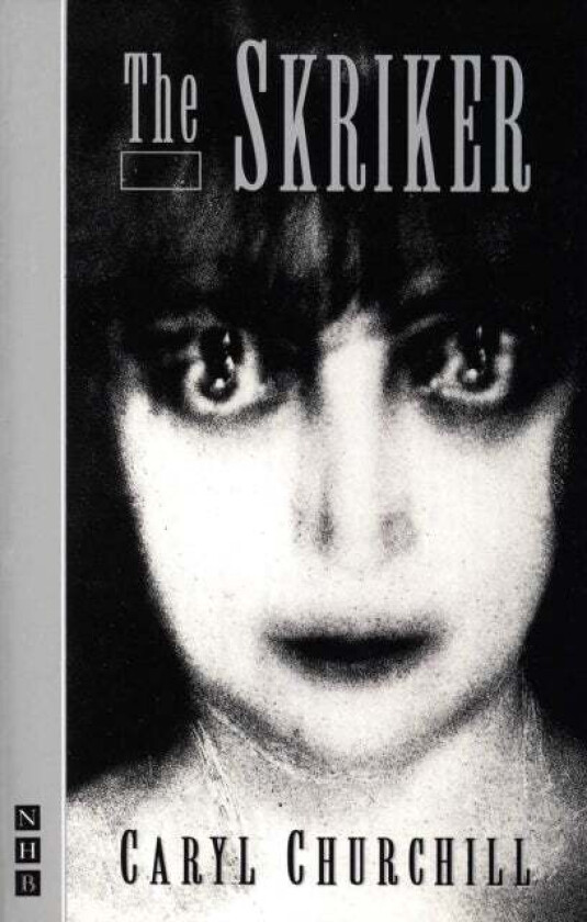The Skriker av Caryl Churchill
