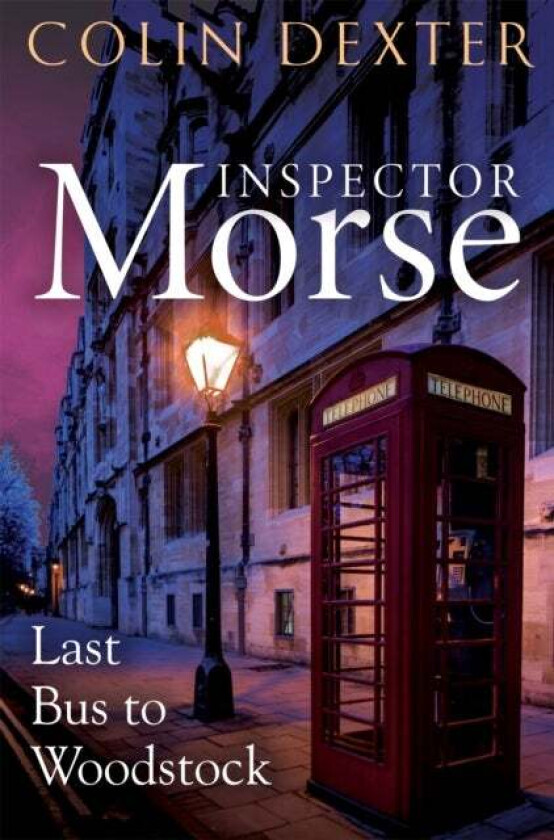 Last Bus to Woodstock av Colin Dexter