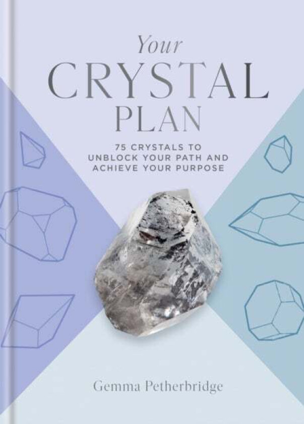 Your Crystal Plan av Gemma Petherbridge