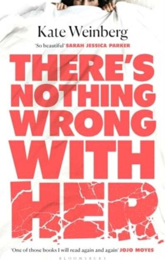 There's Nothing Wrong With Her av Kate Weinberg