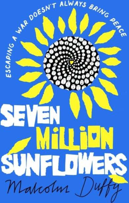 Seven Million Sunflowers av Malcolm Duffy