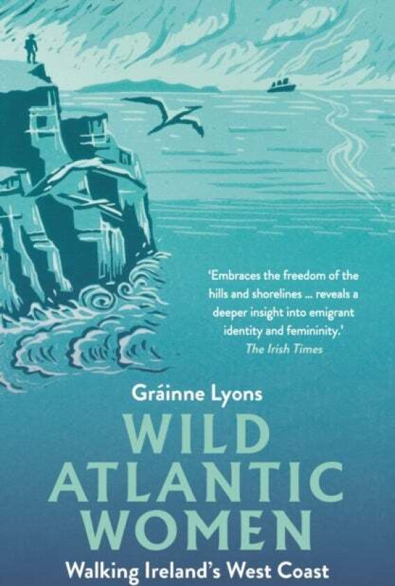 Wild Atlantic Women av Grainne Lyons