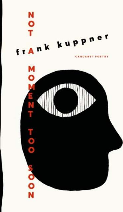 Not a Moment Too Soon av Frank Kuppner