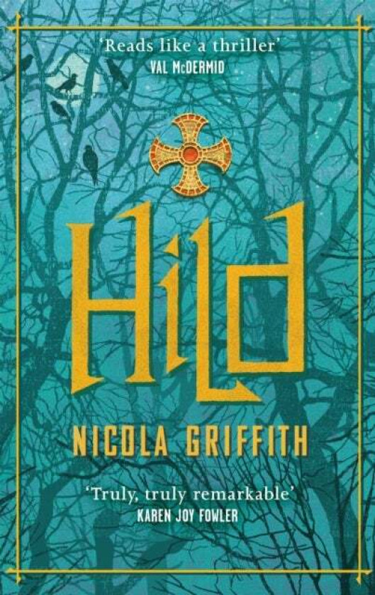 Hild av Nicola Griffith