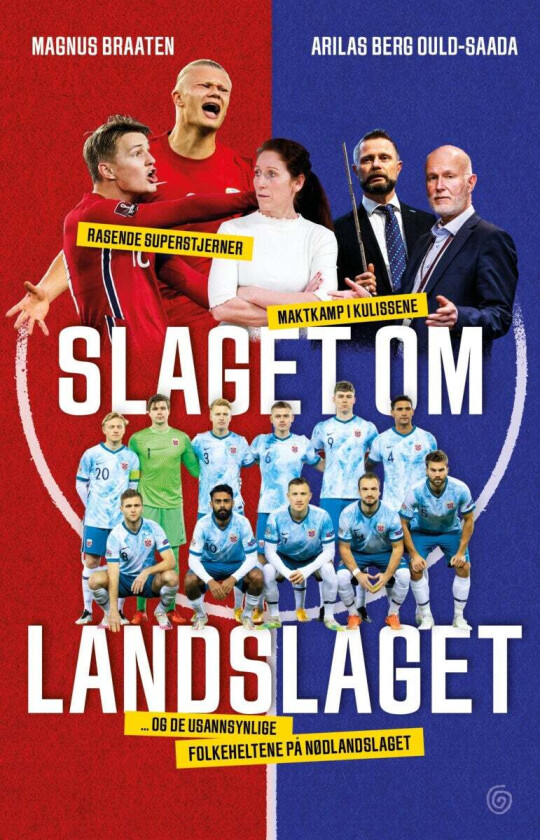 Slaget om landslaget av Magnus Braaten, Arilas Berg Ould-Saada