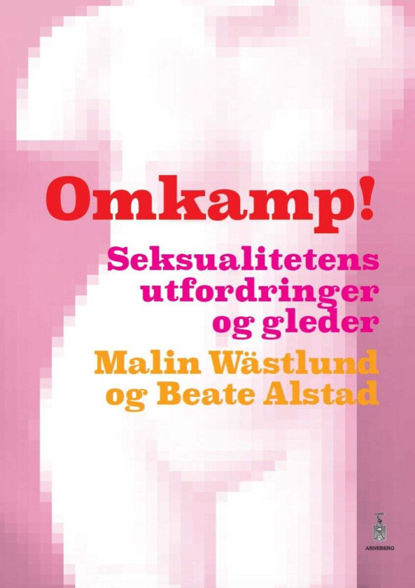 Omkamp! av Beate Alstad, Malin Wästlund