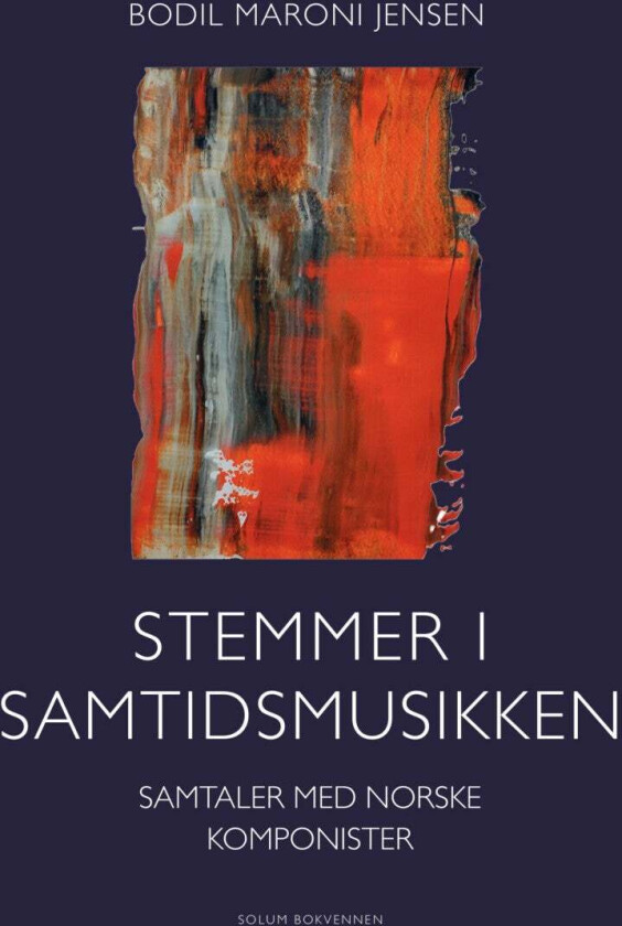 Stemmer i samtidsmusikken av Bodil Maroni Jensen