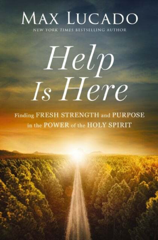 Help is Here av Max Lucado