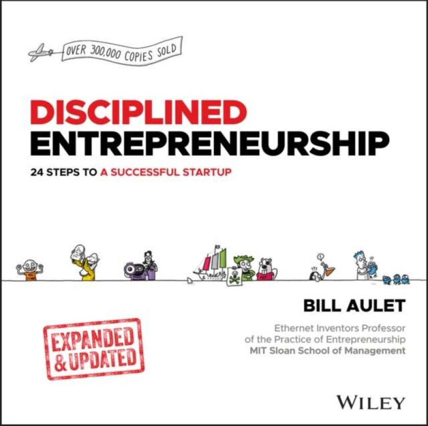 Disciplined Entrepreneurship Expanded & Updated av Bill Aulet