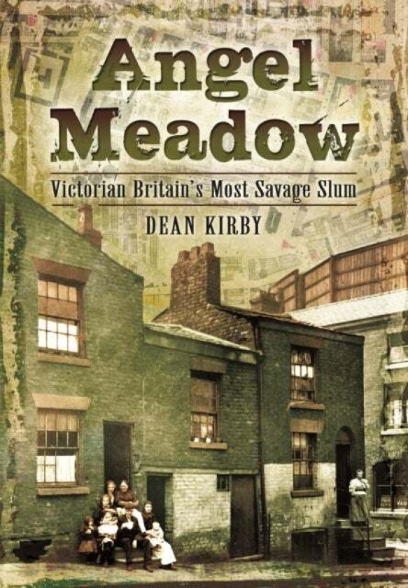 Angel Meadow av Dean Kirby