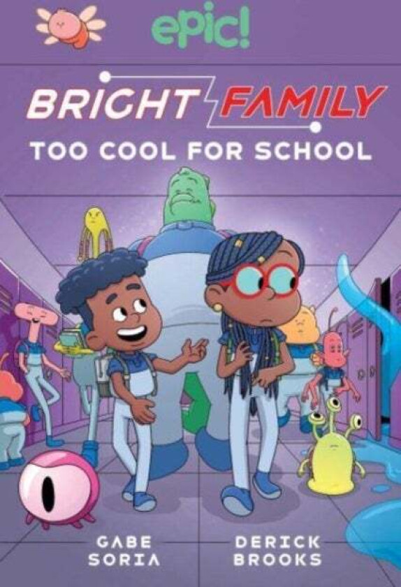 Bright Family av Gabe Soria, Steven Scott