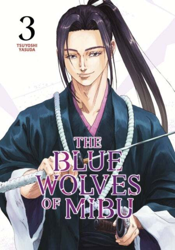 The Blue Wolves of Mibu 3 av Tsuyoshi Yasuda