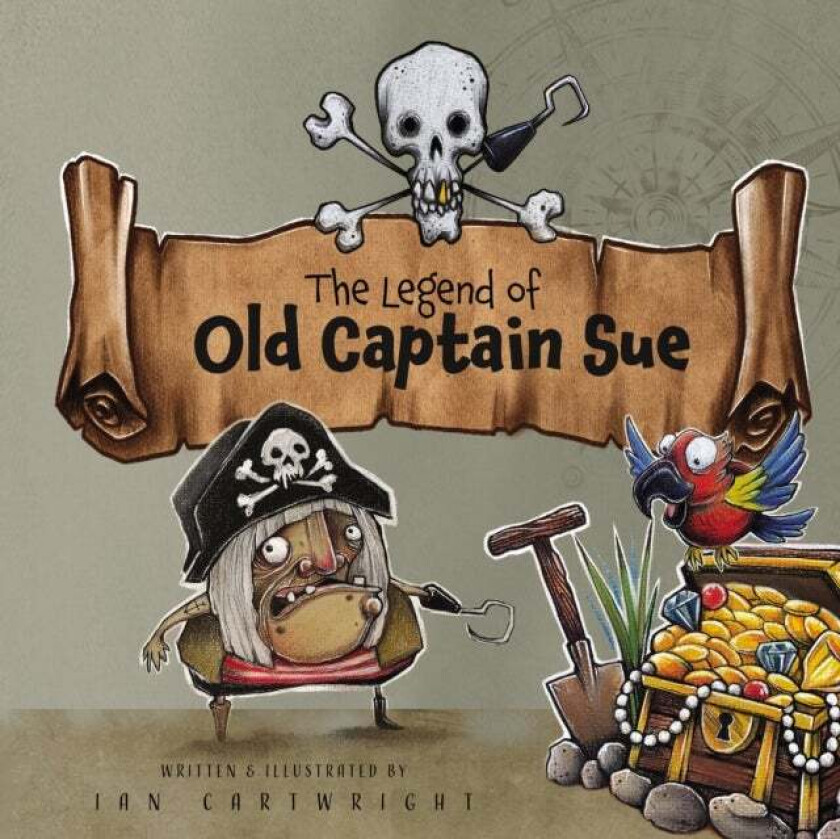 The Legend of Old Captain Sue av Ian Cartwright