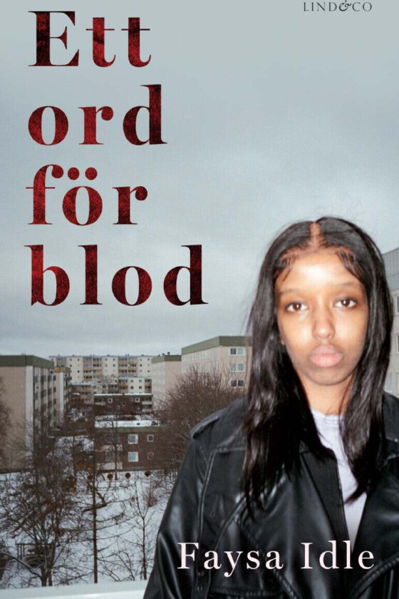 Ett ord för blod av Faysa Idle