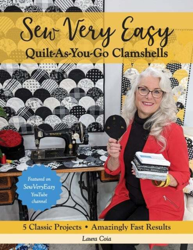 Sew Very Easy Quilt-As-You-Go Clamshells av Laura Coia