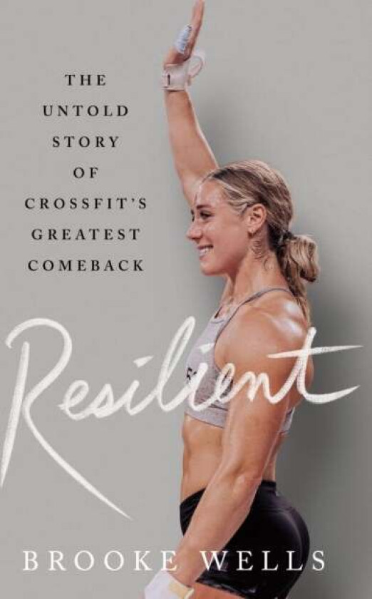 Resilient av Brooke Wells