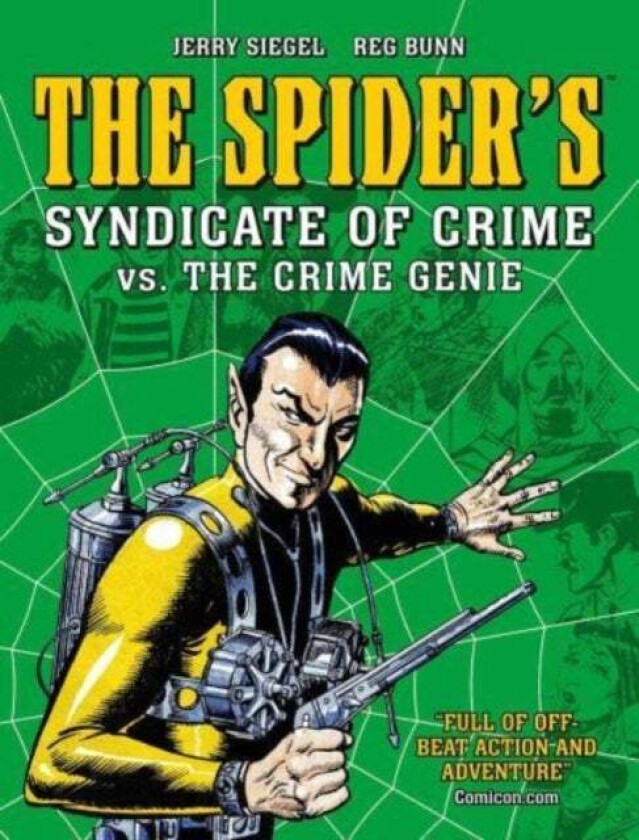 The Spider's Syndicate of Crime vs. The Crime Genie av Jerry Siegel