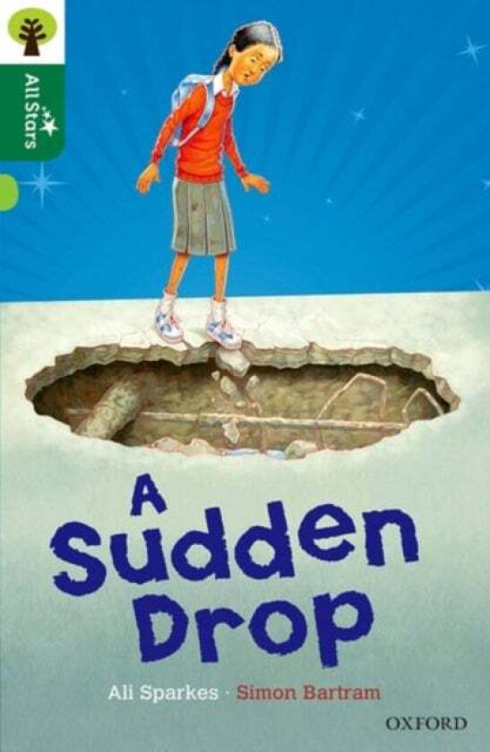 Oxford Reading Tree All Stars: Oxford Level 12: A Sudden Drop av Ali Sparkes