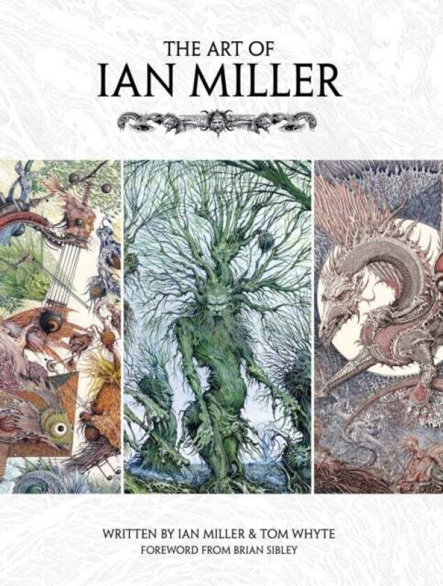 The Art of Ian Miller av Ian Miller