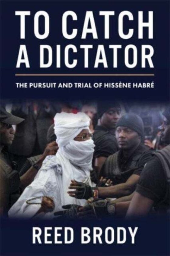 To Catch a Dictator av Reed Brody