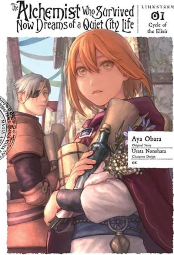 The Alchemist Who Survived Now Dreams of a Quiet City Life, Vol. 1 (manga) av Usata Nonohara