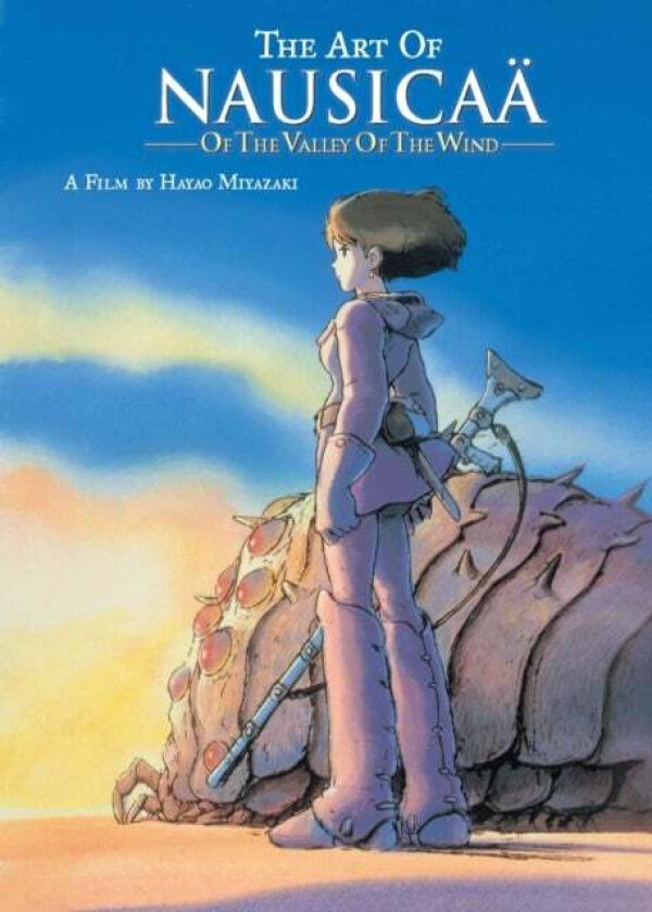 The Art of Nausicaa of the Valley of the Wind av Hayao Miyazaki