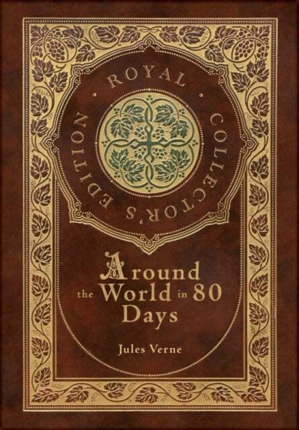 Around the World in 80 Days (Royal Collector's Edition) (Case Laminate Hardcover with Jacket) av Jules Verne