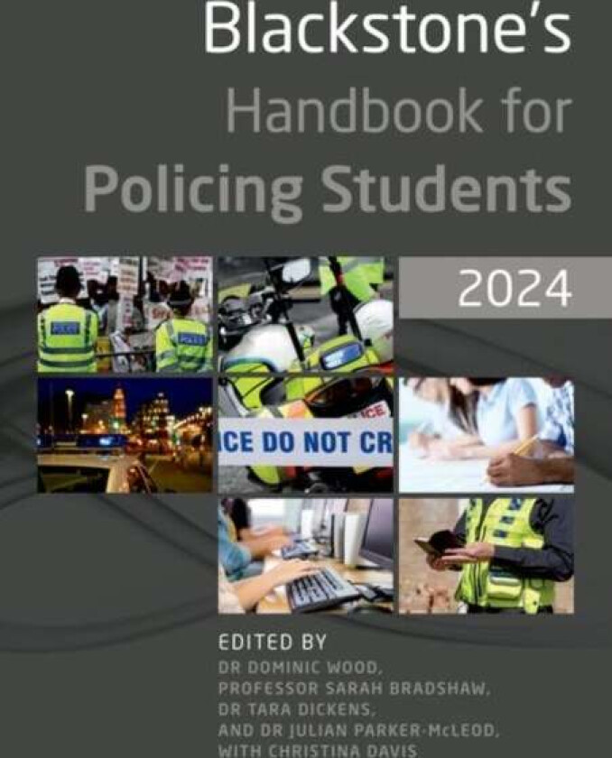 Blackstone's Handbook for Policing Students 2024