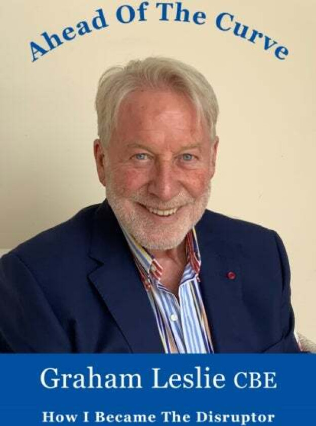 Ahead of the Curve av Graham Leslie