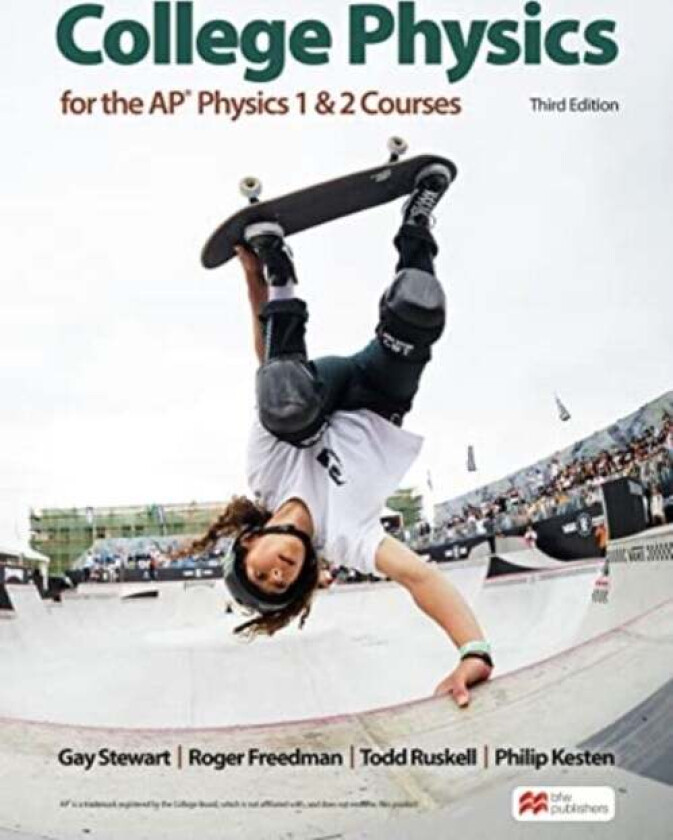 College Physics for the AP¿ Physics 1 & 2 Courses av Gay Stewart, Freedman Roger, Ruskell Todd, Kesten Philip