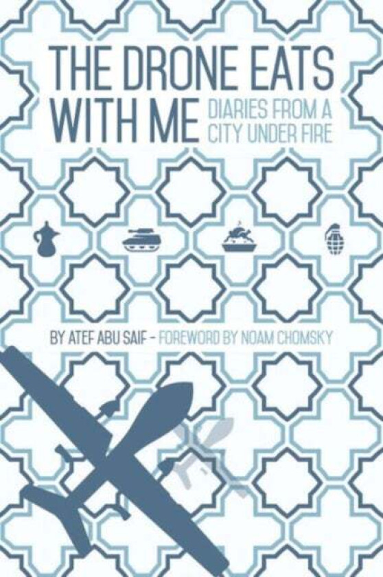 The Drone Eats with Me av Atef Abu Saif