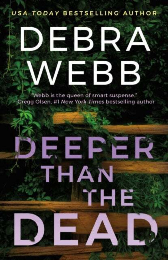 Deeper Than the Dead av Debra Webb