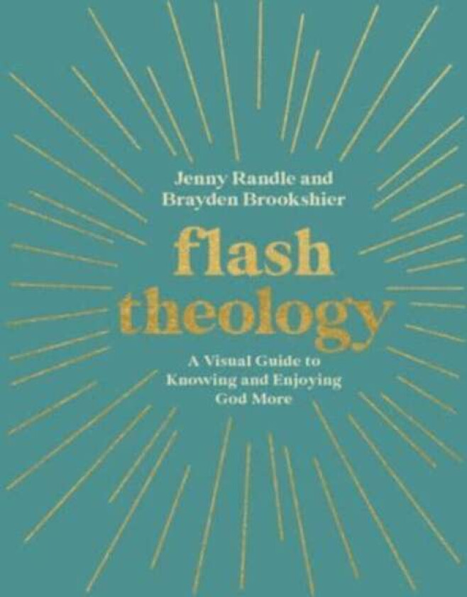 Flash Theology av Jenny Randle, Brayden Brookshier