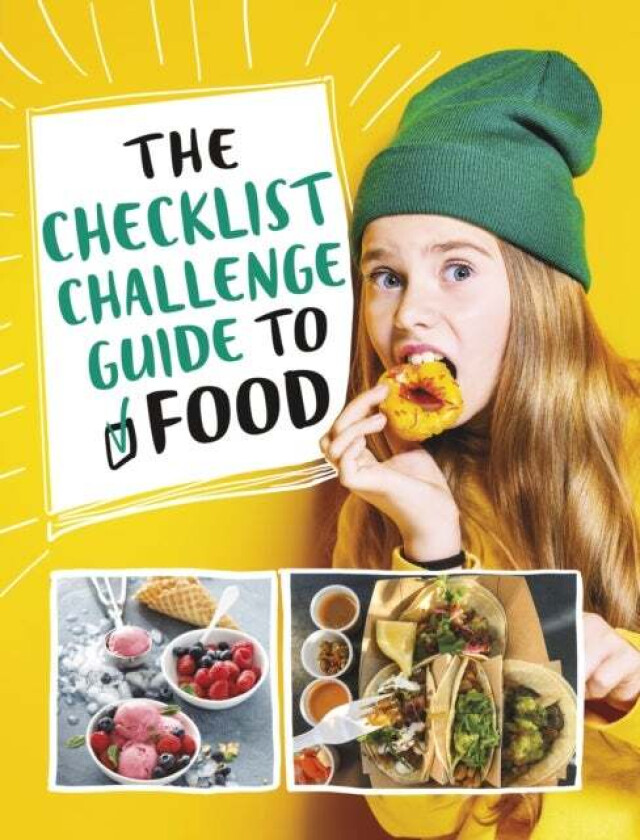 The Checklist Challenge Guide to Food av Blake A. Hoena