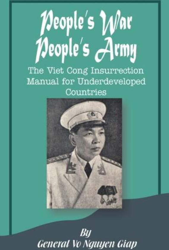 People's War People's Army av Vo Nguyen Giap