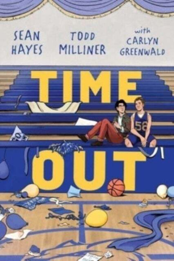 Time Out av Sean Hayes, Todd Milliner, Carlyn Greenwald