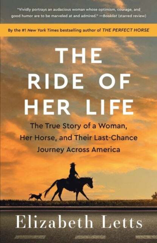 The Ride of Her Life av Elizabeth Letts