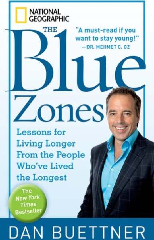 The Blue Zones av Dan Buettner