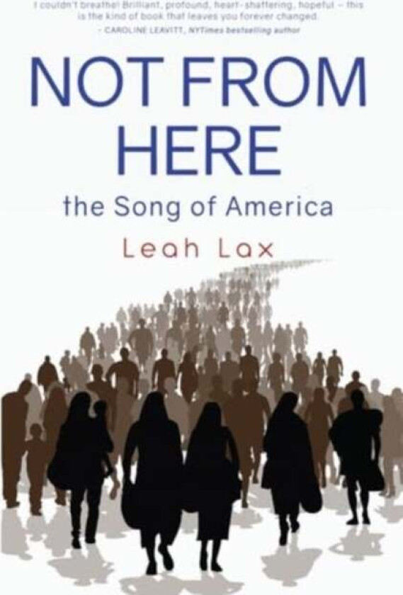 Not From Here av Leah Lax