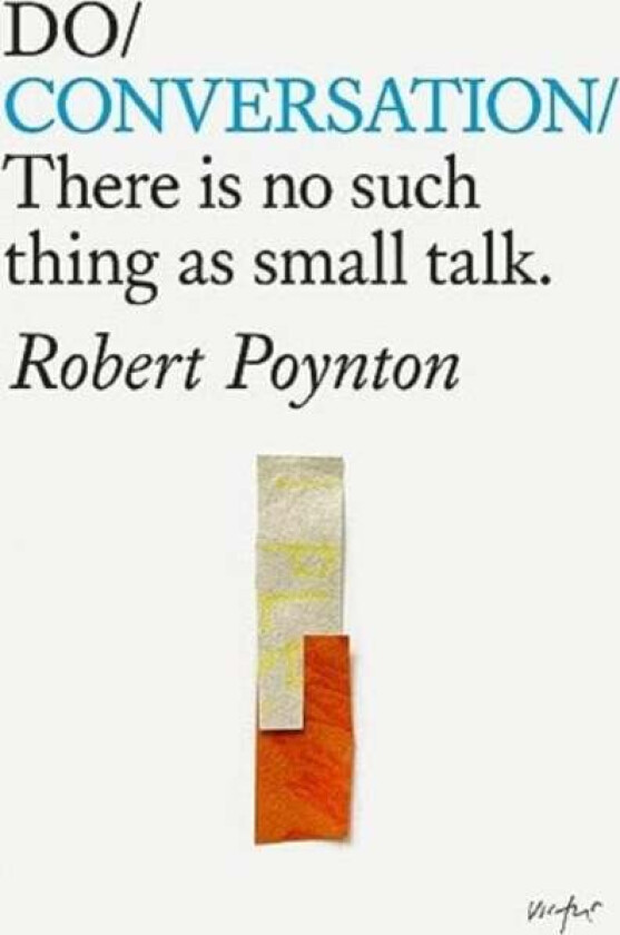 Do Conversation av Robert Poynton