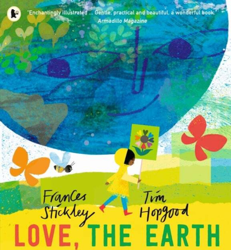 Love, the Earth av Frances Stickley