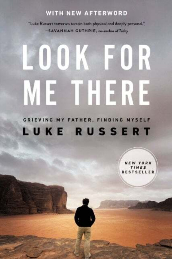 Look for Me There av Luke Russert