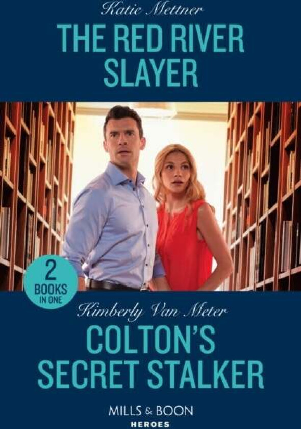The Red River Slayer / Colton's Secret Stalker av Katie Mettner, Kimberly Van Meter