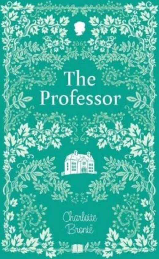 The Professor av Charlotte Bronte