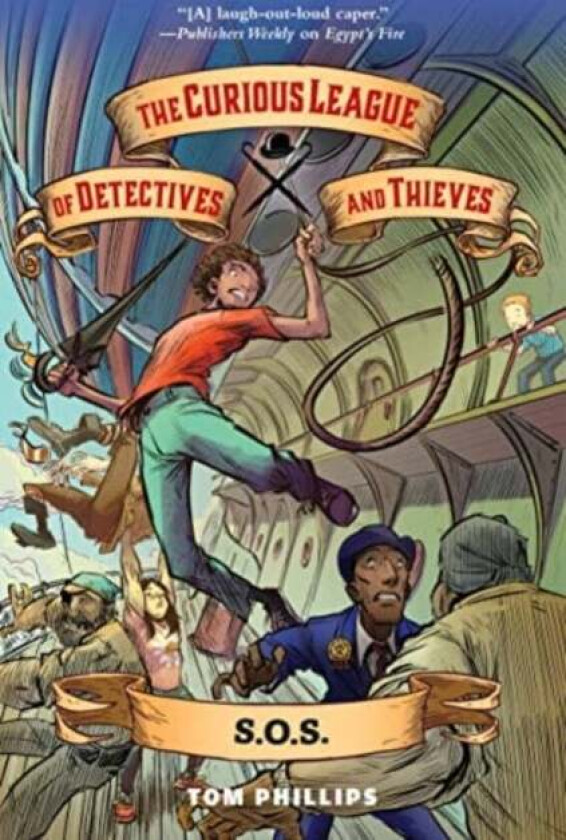 The Curious League of Detectives and Thieves 2: S.O.S. av Tom Phillips