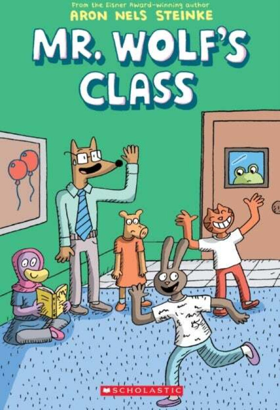 Mr Wolf's Class av Aron Nels Steinke