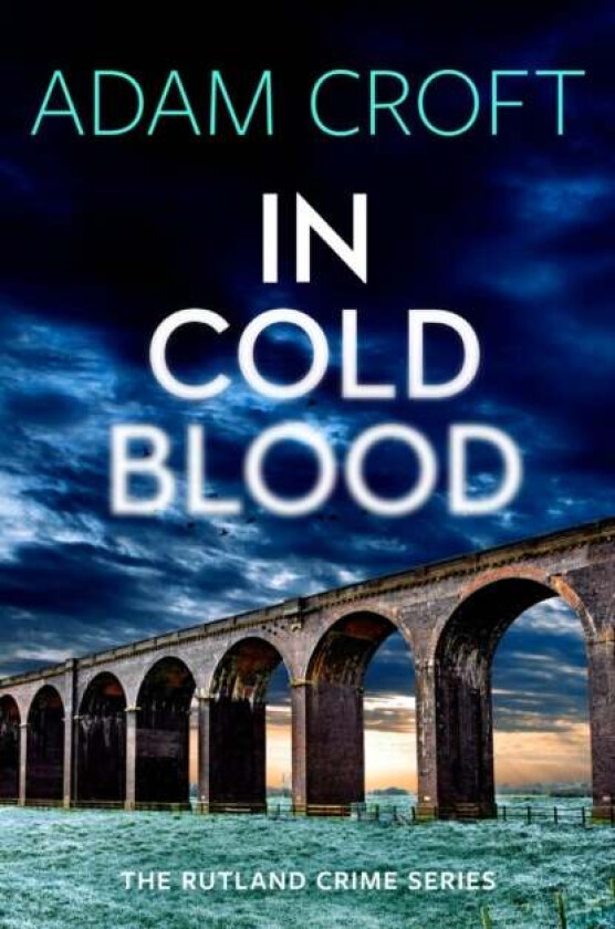 In Cold Blood av Adam Croft