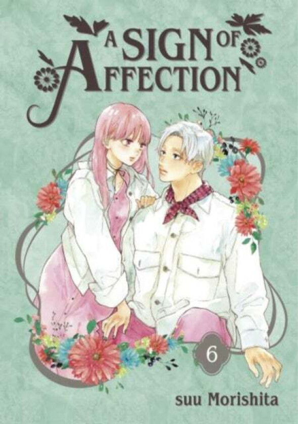 A Sign of Affection 6 av suu Morishita